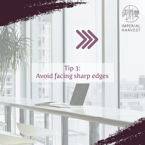 Avoid Facing Sharp Edges