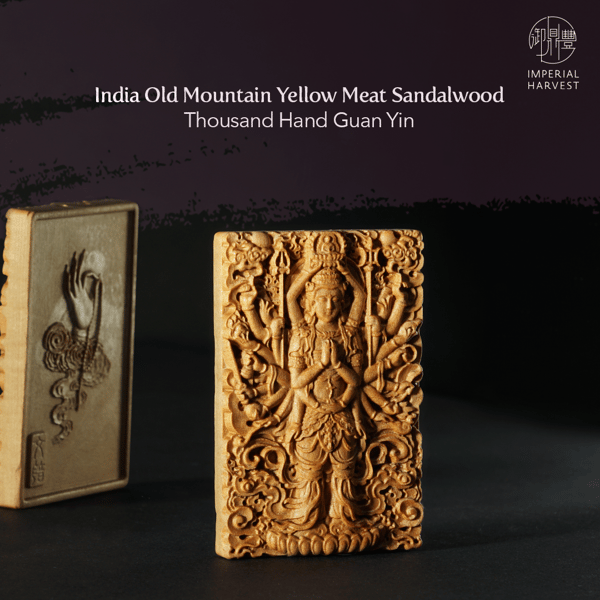 Blog_020821_Sandalwood_Yellow Meat Thousand Hand Guan Yin