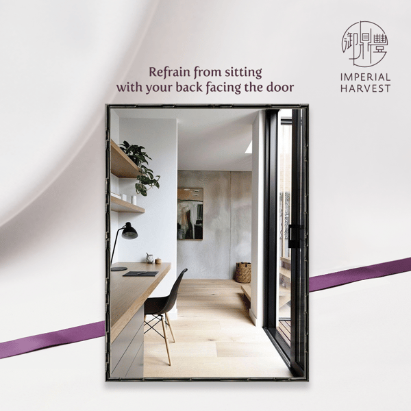 Refrain from sitting with your back facing the door